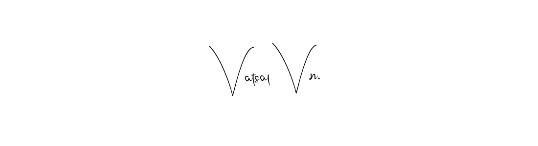 The best way (Andilay-7BmLP) to make a short signature is to pick only two or three words in your name. The name Vatsal V.n. include a total of six letters. For converting this name. Vatsal V.n. signature style 4 images and pictures png