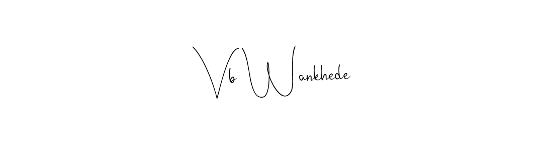 Here are the top 10 professional signature styles for the name Vb Wankhede. These are the best autograph styles you can use for your name. Vb Wankhede signature style 4 images and pictures png