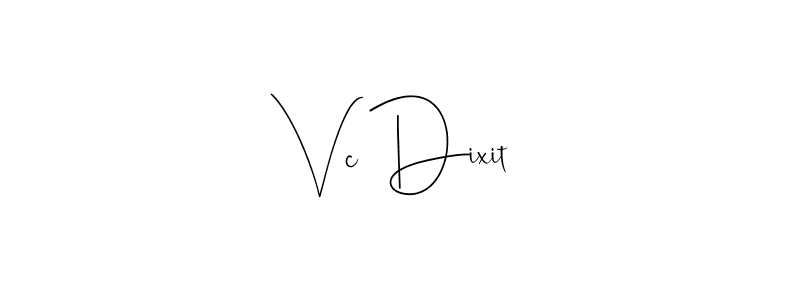 Vc Dixit stylish signature style. Best Handwritten Sign (Andilay-7BmLP) for my name. Handwritten Signature Collection Ideas for my name Vc Dixit. Vc Dixit signature style 4 images and pictures png