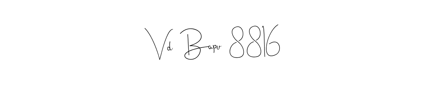 Create a beautiful signature design for name Vd  Bapu  8816. With this signature (Andilay-7BmLP) fonts, you can make a handwritten signature for free. Vd  Bapu  8816 signature style 4 images and pictures png