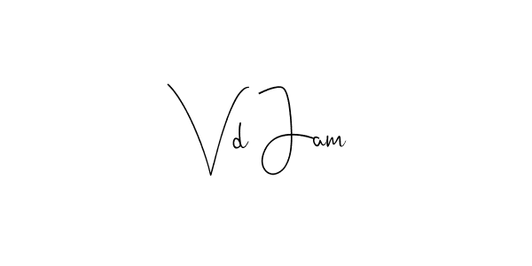 Also You can easily find your signature by using the search form. We will create Vd Jam name handwritten signature images for you free of cost using Andilay-7BmLP sign style. Vd Jam signature style 4 images and pictures png