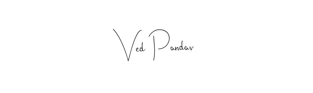 You should practise on your own different ways (Andilay-7BmLP) to write your name (Ved Pandav) in signature. don't let someone else do it for you. Ved Pandav signature style 4 images and pictures png