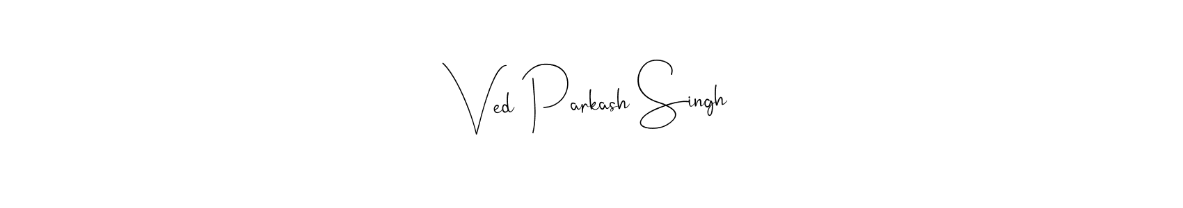 Also You can easily find your signature by using the search form. We will create Ved Parkash Singh name handwritten signature images for you free of cost using Andilay-7BmLP sign style. Ved Parkash Singh signature style 4 images and pictures png