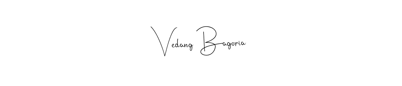 Vedang Bagoria stylish signature style. Best Handwritten Sign (Andilay-7BmLP) for my name. Handwritten Signature Collection Ideas for my name Vedang Bagoria. Vedang Bagoria signature style 4 images and pictures png