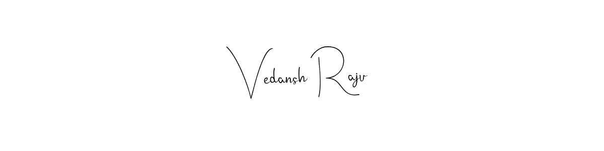 Once you've used our free online signature maker to create your best signature Andilay-7BmLP style, it's time to enjoy all of the benefits that Vedansh Raju name signing documents. Vedansh Raju signature style 4 images and pictures png