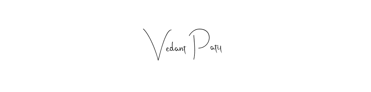 How to make Vedant Patil name signature. Use Andilay-7BmLP style for creating short signs online. This is the latest handwritten sign. Vedant Patil signature style 4 images and pictures png