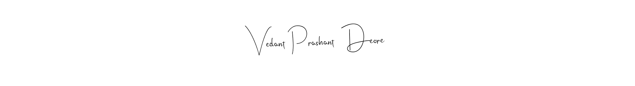This is the best signature style for the Vedant Prashant  Deore name. Also you like these signature font (Andilay-7BmLP). Mix name signature. Vedant Prashant  Deore signature style 4 images and pictures png