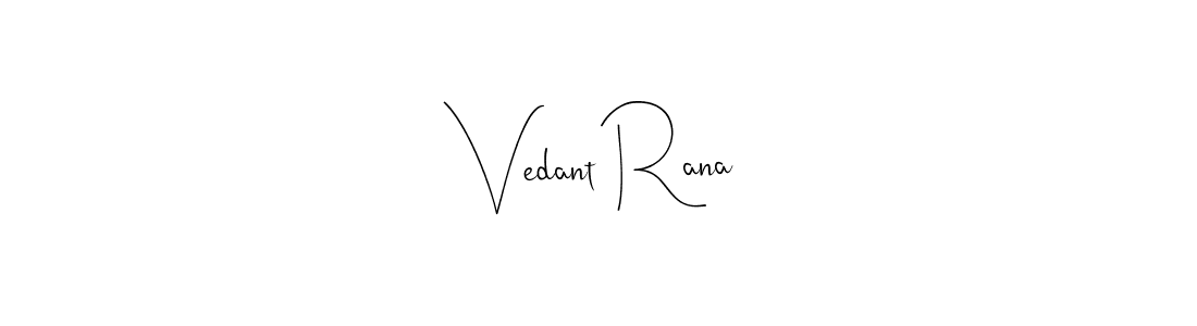 if you are searching for the best signature style for your name Vedant Rana. so please give up your signature search. here we have designed multiple signature styles  using Andilay-7BmLP. Vedant Rana signature style 4 images and pictures png