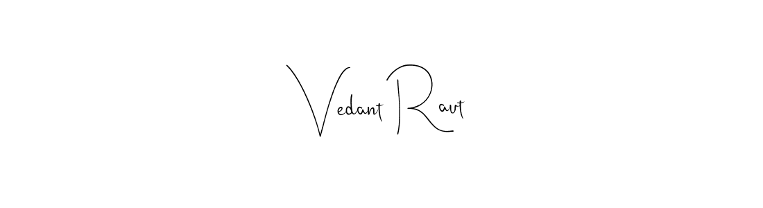 Create a beautiful signature design for name Vedant Raut. With this signature (Andilay-7BmLP) fonts, you can make a handwritten signature for free. Vedant Raut signature style 4 images and pictures png