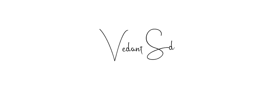 The best way (Andilay-7BmLP) to make a short signature is to pick only two or three words in your name. The name Vedant Sd include a total of six letters. For converting this name. Vedant Sd signature style 4 images and pictures png