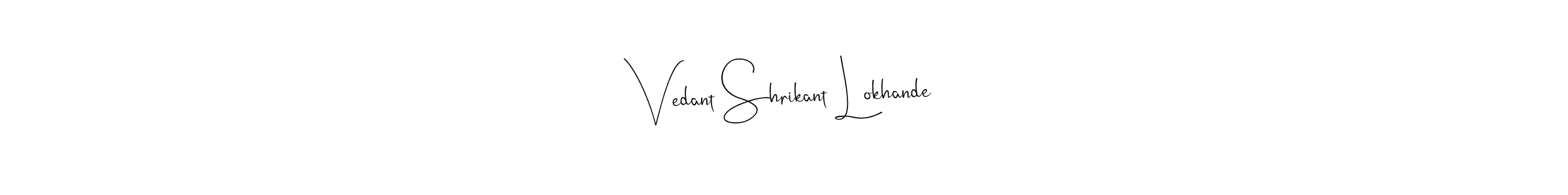 Vedant Shrikant Lokhande stylish signature style. Best Handwritten Sign (Andilay-7BmLP) for my name. Handwritten Signature Collection Ideas for my name Vedant Shrikant Lokhande. Vedant Shrikant Lokhande signature style 4 images and pictures png