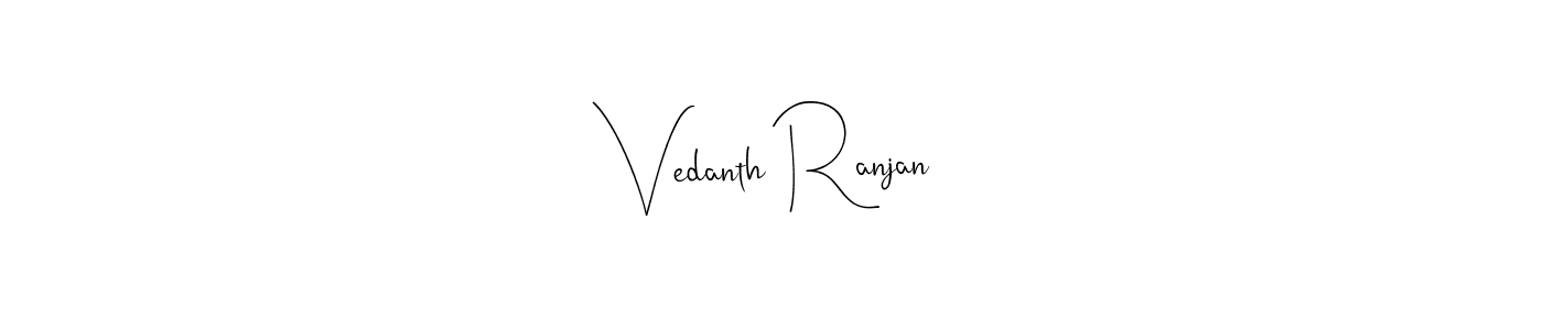 Also we have Vedanth Ranjan name is the best signature style. Create professional handwritten signature collection using Andilay-7BmLP autograph style. Vedanth Ranjan signature style 4 images and pictures png