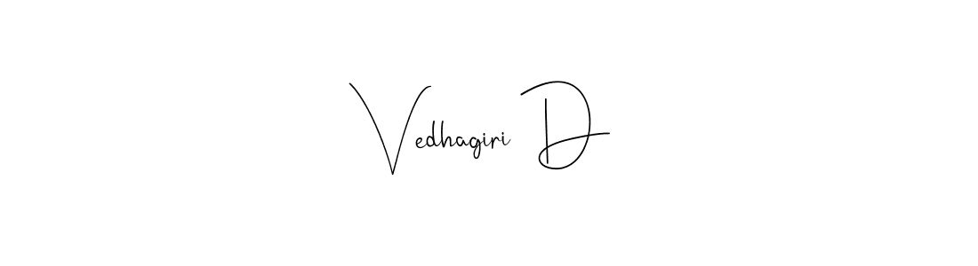 if you are searching for the best signature style for your name Vedhagiri D. so please give up your signature search. here we have designed multiple signature styles  using Andilay-7BmLP. Vedhagiri D signature style 4 images and pictures png