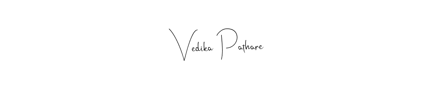 Vedika Pathare stylish signature style. Best Handwritten Sign (Andilay-7BmLP) for my name. Handwritten Signature Collection Ideas for my name Vedika Pathare. Vedika Pathare signature style 4 images and pictures png