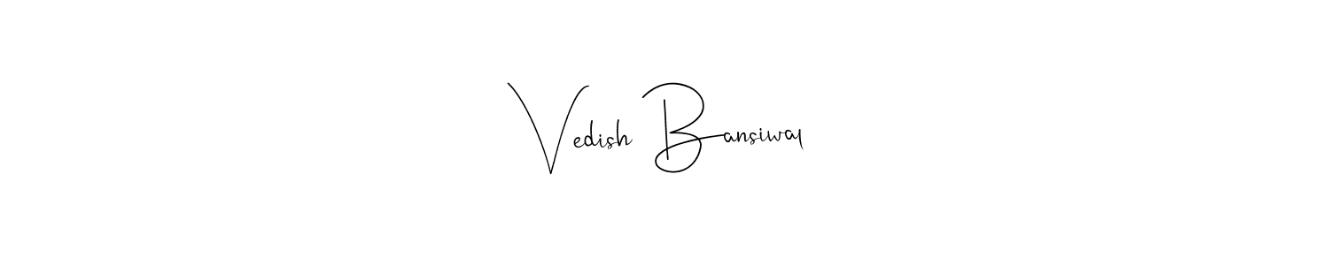 You can use this online signature creator to create a handwritten signature for the name Vedish Bansiwal. This is the best online autograph maker. Vedish Bansiwal signature style 4 images and pictures png