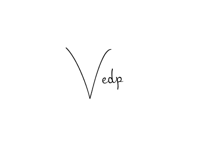How to make Vedp signature? Andilay-7BmLP is a professional autograph style. Create handwritten signature for Vedp name. Vedp signature style 4 images and pictures png