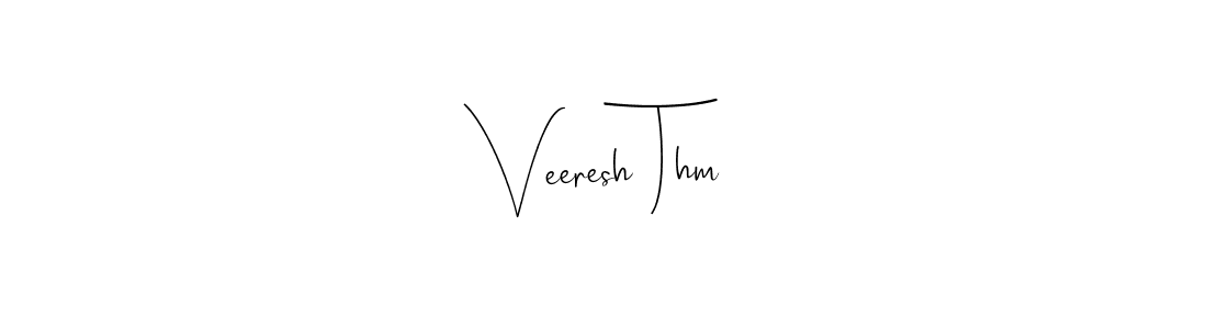 It looks lik you need a new signature style for name Veeresh Thm. Design unique handwritten (Andilay-7BmLP) signature with our free signature maker in just a few clicks. Veeresh Thm signature style 4 images and pictures png