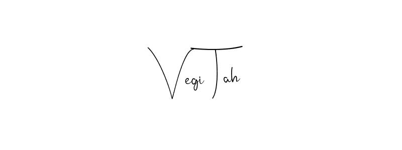 Check out images of Autograph of Vegi Tah name. Actor Vegi Tah Signature Style. Andilay-7BmLP is a professional sign style online. Vegi Tah signature style 4 images and pictures png