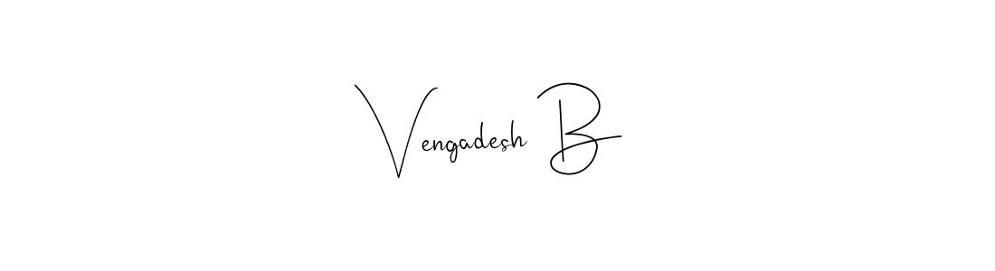 Also You can easily find your signature by using the search form. We will create Vengadesh B name handwritten signature images for you free of cost using Andilay-7BmLP sign style. Vengadesh B signature style 4 images and pictures png