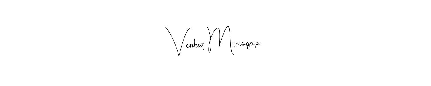 How to make Venkat Munagala signature? Andilay-7BmLP is a professional autograph style. Create handwritten signature for Venkat Munagala name. Venkat Munagala signature style 4 images and pictures png