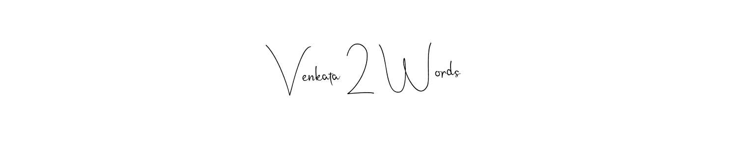 if you are searching for the best signature style for your name Venkata 2 Words. so please give up your signature search. here we have designed multiple signature styles  using Andilay-7BmLP. Venkata 2 Words signature style 4 images and pictures png