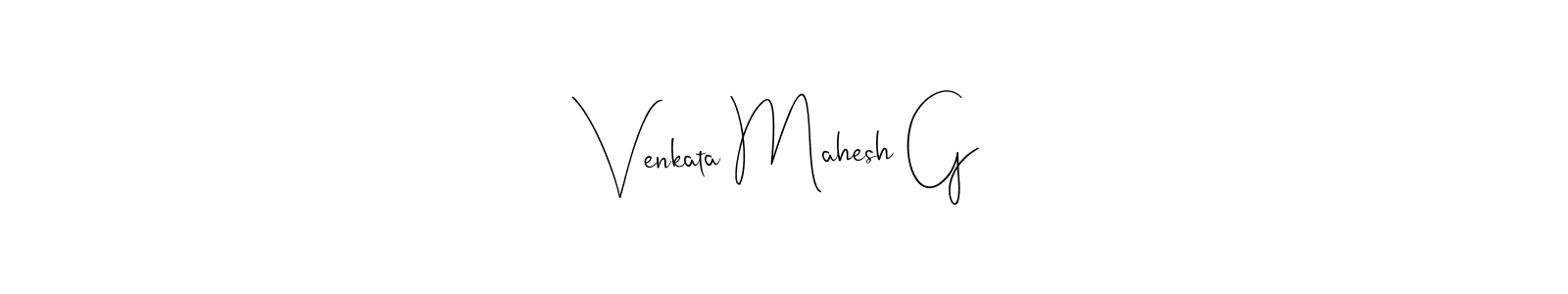 How to make Venkata Mahesh G signature? Andilay-7BmLP is a professional autograph style. Create handwritten signature for Venkata Mahesh G name. Venkata Mahesh G signature style 4 images and pictures png