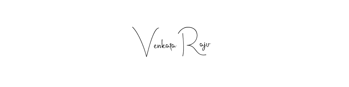 How to make Venkata Raju signature? Andilay-7BmLP is a professional autograph style. Create handwritten signature for Venkata Raju name. Venkata Raju signature style 4 images and pictures png