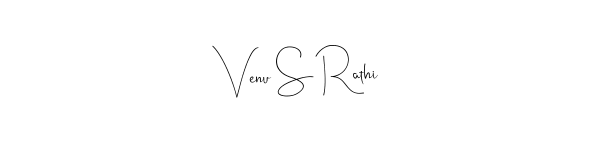 Design your own signature with our free online signature maker. With this signature software, you can create a handwritten (Andilay-7BmLP) signature for name Venu S Rathi. Venu S Rathi signature style 4 images and pictures png