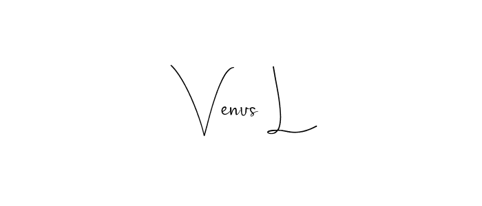 Also You can easily find your signature by using the search form. We will create Venus L name handwritten signature images for you free of cost using Andilay-7BmLP sign style. Venus L signature style 4 images and pictures png