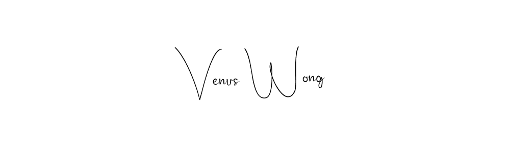 How to make Venus Wong signature? Andilay-7BmLP is a professional autograph style. Create handwritten signature for Venus Wong name. Venus Wong signature style 4 images and pictures png