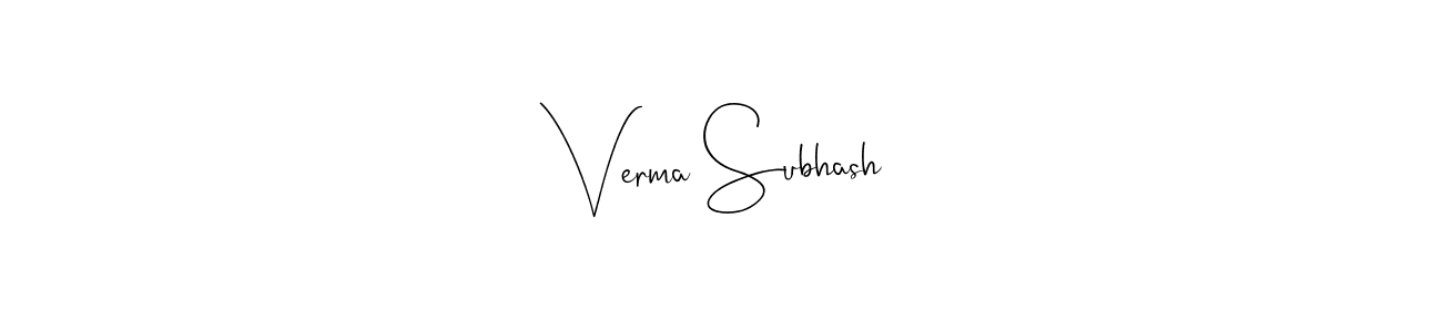 Once you've used our free online signature maker to create your best signature Andilay-7BmLP style, it's time to enjoy all of the benefits that Verma Subhash name signing documents. Verma Subhash signature style 4 images and pictures png