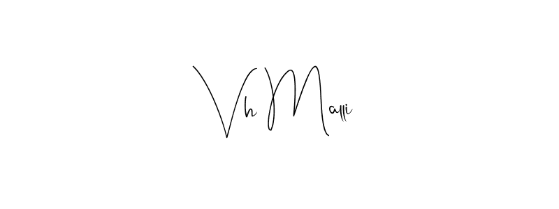 The best way (Andilay-7BmLP) to make a short signature is to pick only two or three words in your name. The name Vh Malli include a total of six letters. For converting this name. Vh Malli signature style 4 images and pictures png