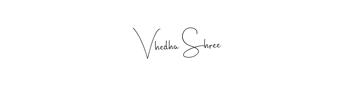 How to make Vhedha Shree name signature. Use Andilay-7BmLP style for creating short signs online. This is the latest handwritten sign. Vhedha Shree signature style 4 images and pictures png