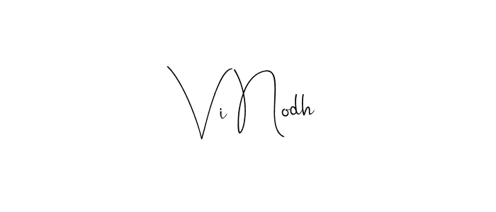 How to make Vi Nodh signature? Andilay-7BmLP is a professional autograph style. Create handwritten signature for Vi Nodh name. Vi Nodh signature style 4 images and pictures png