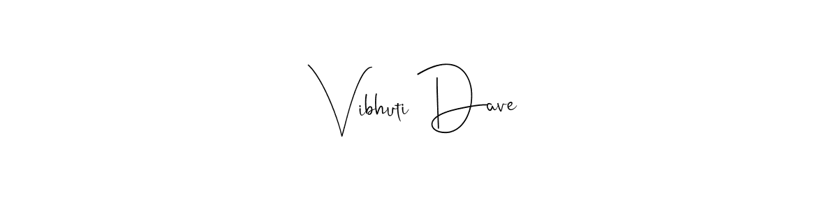 It looks lik you need a new signature style for name Vibhuti Dave. Design unique handwritten (Andilay-7BmLP) signature with our free signature maker in just a few clicks. Vibhuti Dave signature style 4 images and pictures png