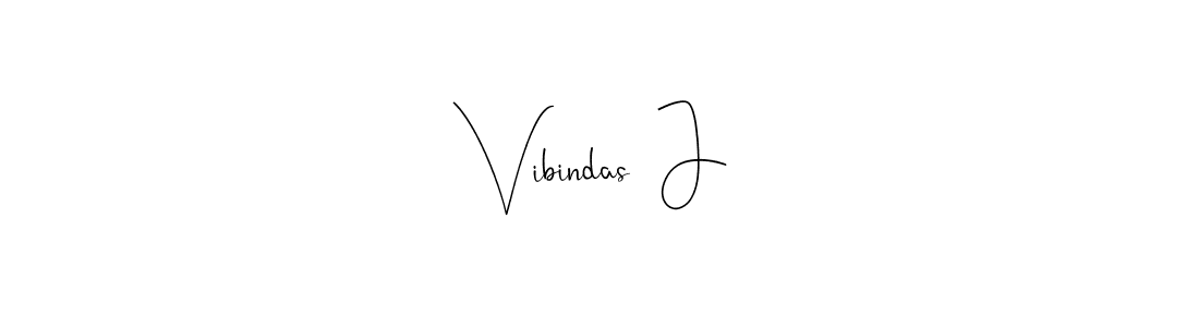 It looks lik you need a new signature style for name Vibindas  J. Design unique handwritten (Andilay-7BmLP) signature with our free signature maker in just a few clicks. Vibindas  J signature style 4 images and pictures png