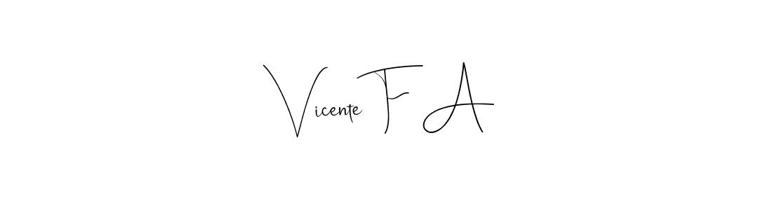 Use a signature maker to create a handwritten signature online. With this signature software, you can design (Andilay-7BmLP) your own signature for name Vicente F A. Vicente F A signature style 4 images and pictures png