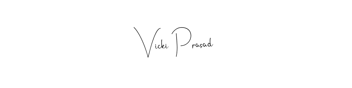 Make a beautiful signature design for name Vicki Prasad. With this signature (Andilay-7BmLP) style, you can create a handwritten signature for free. Vicki Prasad signature style 4 images and pictures png