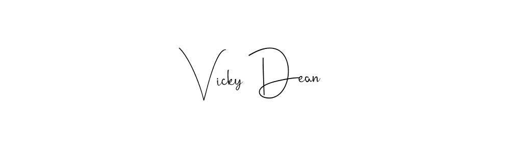 You should practise on your own different ways (Andilay-7BmLP) to write your name (Vicky Dean) in signature. don't let someone else do it for you. Vicky Dean signature style 4 images and pictures png