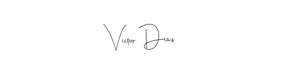 Design your own signature with our free online signature maker. With this signature software, you can create a handwritten (Andilay-7BmLP) signature for name Victor Diaz. Victor Diaz signature style 4 images and pictures png