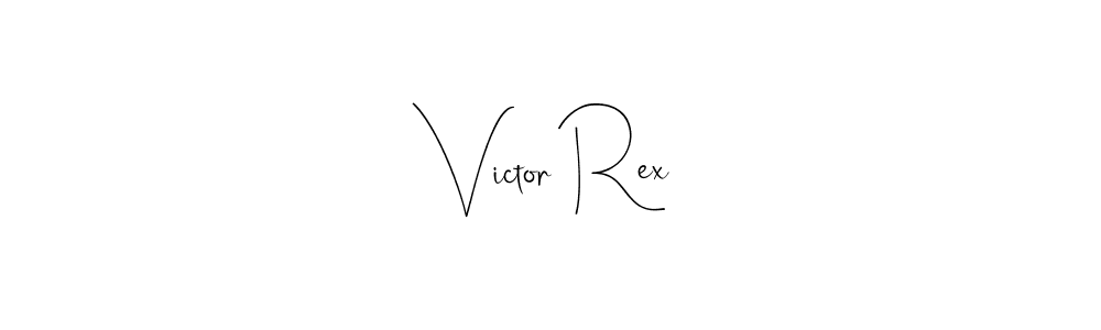 Design your own signature with our free online signature maker. With this signature software, you can create a handwritten (Andilay-7BmLP) signature for name Victor Rex. Victor Rex signature style 4 images and pictures png