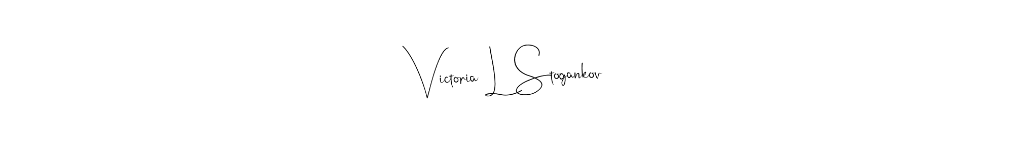 Make a short Victoria L Stogankov signature style. Manage your documents anywhere anytime using Andilay-7BmLP. Create and add eSignatures, submit forms, share and send files easily. Victoria L Stogankov signature style 4 images and pictures png