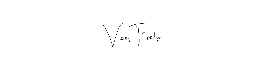 You can use this online signature creator to create a handwritten signature for the name Vidal Fredy. This is the best online autograph maker. Vidal Fredy signature style 4 images and pictures png