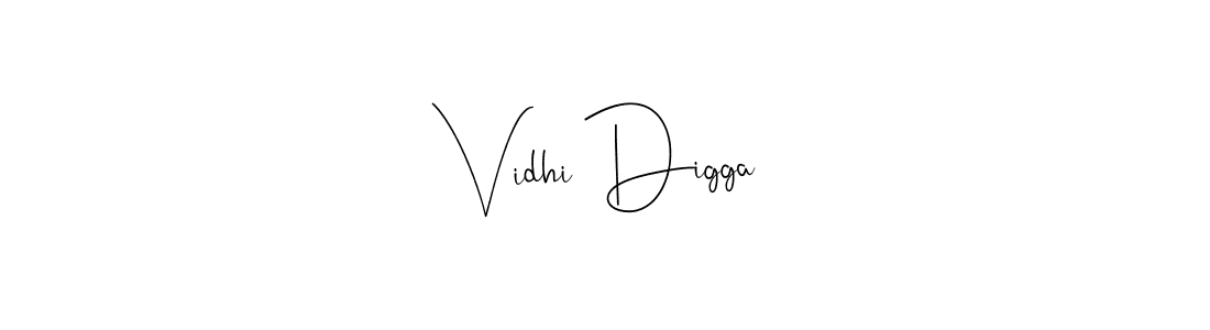 Also we have Vidhi Digga name is the best signature style. Create professional handwritten signature collection using Andilay-7BmLP autograph style. Vidhi Digga signature style 4 images and pictures png