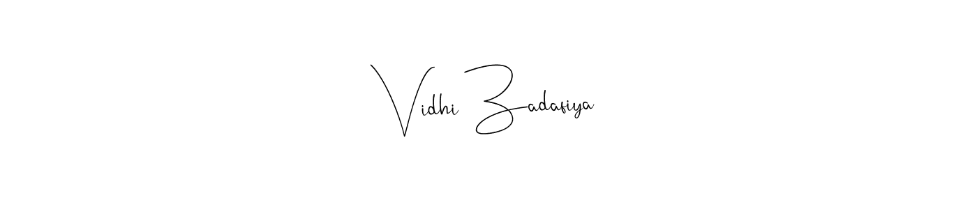 It looks lik you need a new signature style for name Vidhi Zadafiya. Design unique handwritten (Andilay-7BmLP) signature with our free signature maker in just a few clicks. Vidhi Zadafiya signature style 4 images and pictures png