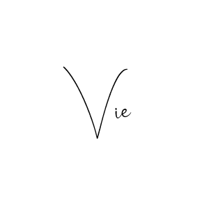 Create a beautiful signature design for name Vie. With this signature (Andilay-7BmLP) fonts, you can make a handwritten signature for free. Vie signature style 4 images and pictures png