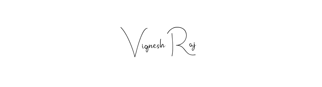 How to make Vignesh Raj name signature. Use Andilay-7BmLP style for creating short signs online. This is the latest handwritten sign. Vignesh Raj signature style 4 images and pictures png