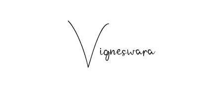 Make a beautiful signature design for name Vigneswara. Use this online signature maker to create a handwritten signature for free. Vigneswara signature style 4 images and pictures png