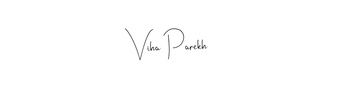 How to make Viha Parekh name signature. Use Andilay-7BmLP style for creating short signs online. This is the latest handwritten sign. Viha Parekh signature style 4 images and pictures png