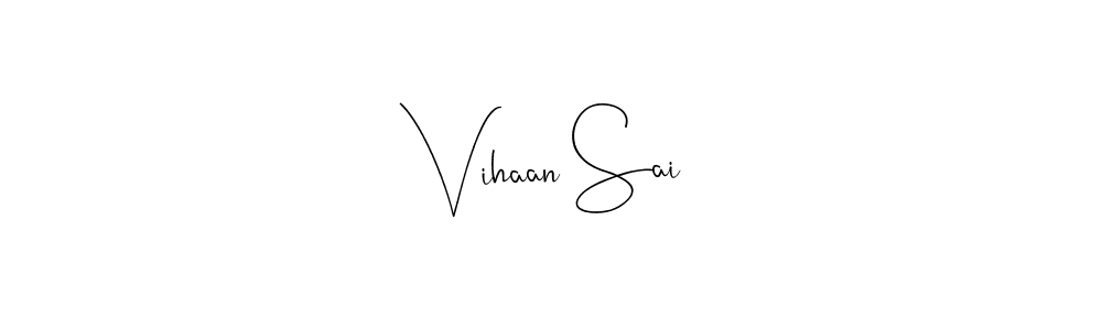 How to make Vihaan Sai name signature. Use Andilay-7BmLP style for creating short signs online. This is the latest handwritten sign. Vihaan Sai signature style 4 images and pictures png